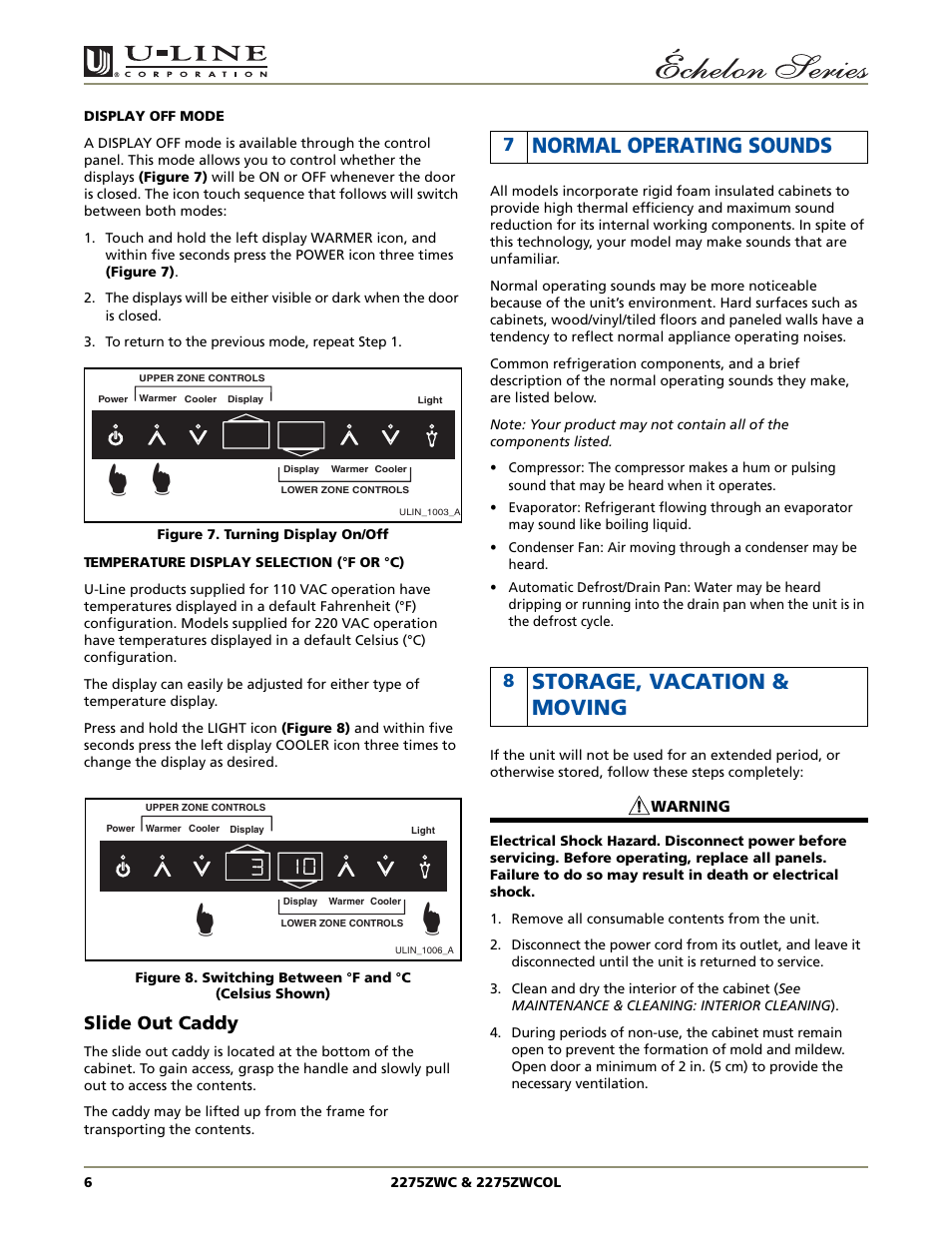 Normal operating sounds, Storage, vacation & moving, Slide out caddy | U-Line 2275ZWC User Manual | Page 8 / 20