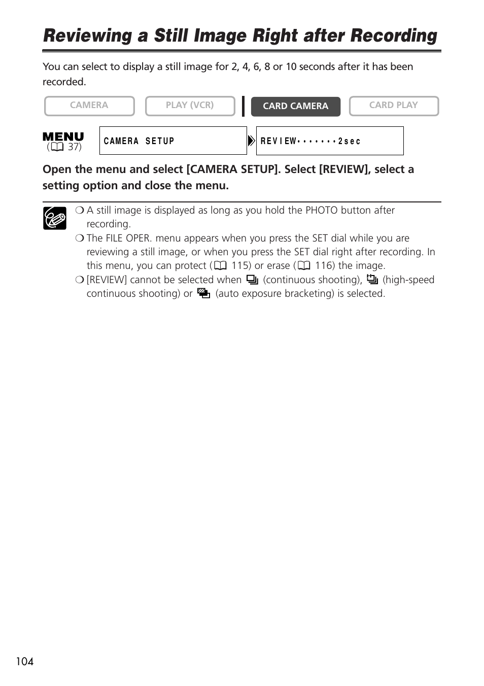 Reviewing a still image right after recording | U-Line 30 User Manual | Page 104 / 166