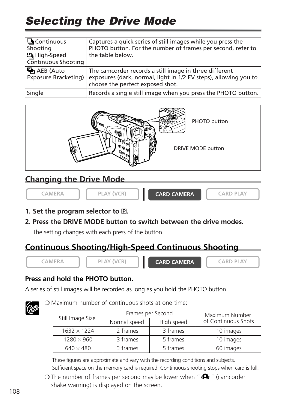 Selecting the drive mode, Changing the drive mode, Continuous shooting/high-speed continuous shooting | U-Line 30 User Manual | Page 108 / 166