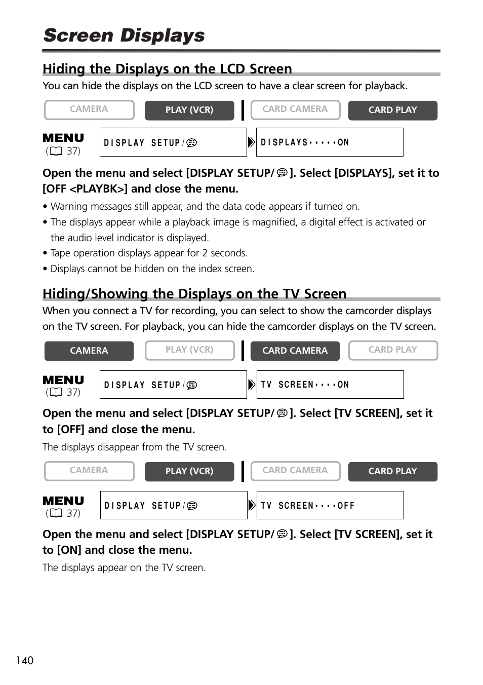 Screen displays, Hiding the displays on the lcd screen, Hiding/showing the displays on the tv screen | U-Line 30 User Manual | Page 140 / 166