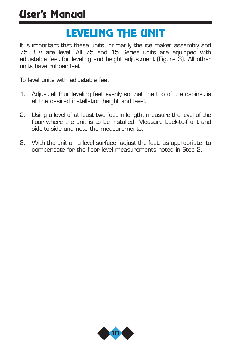 Leveling the unit, User’s manual leveling the unit | U-Line 75 User Manual | Page 12 / 56