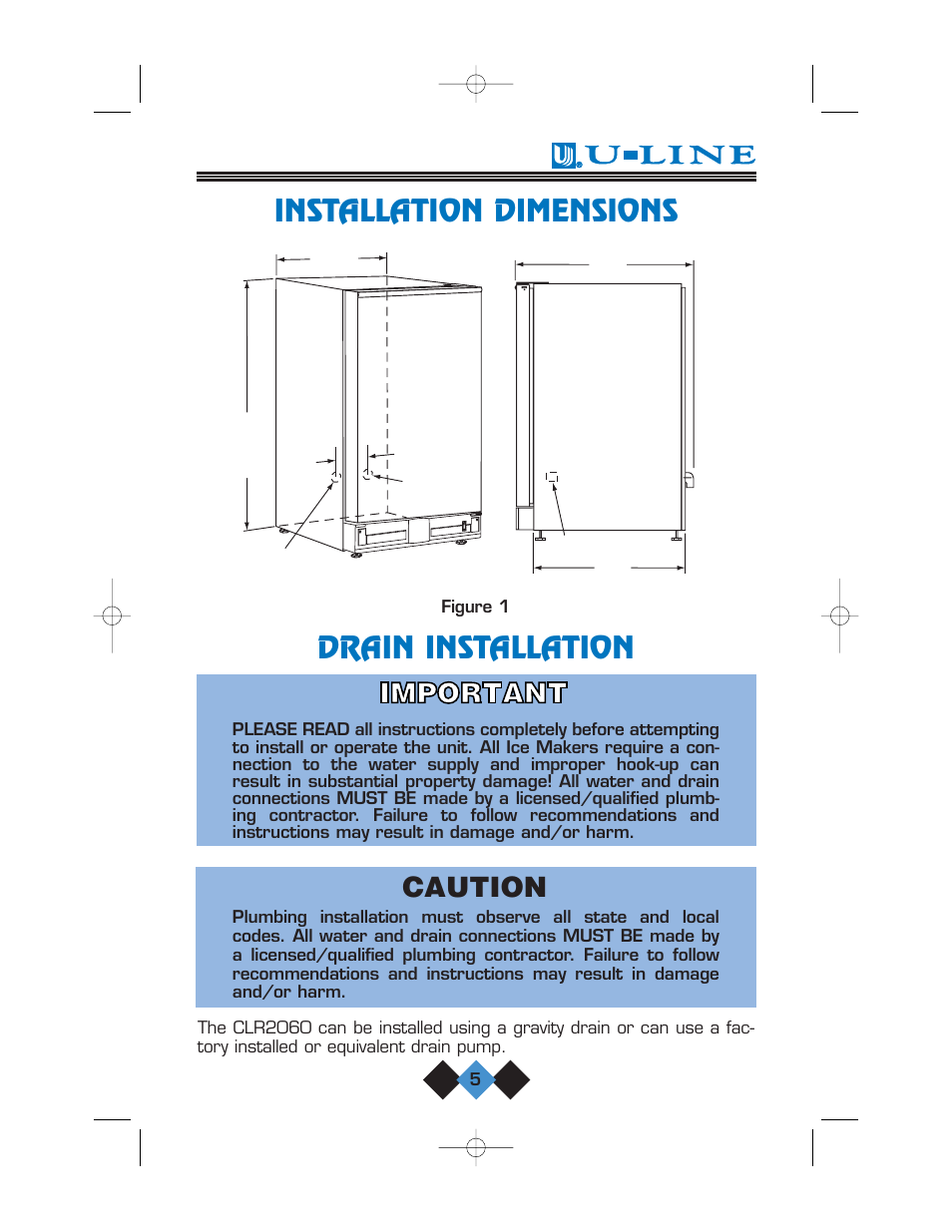Installation dimensions, Drain installation, Installation dimensions drain installation | Caution | U-Line CLR2060 User Manual | Page 7 / 44