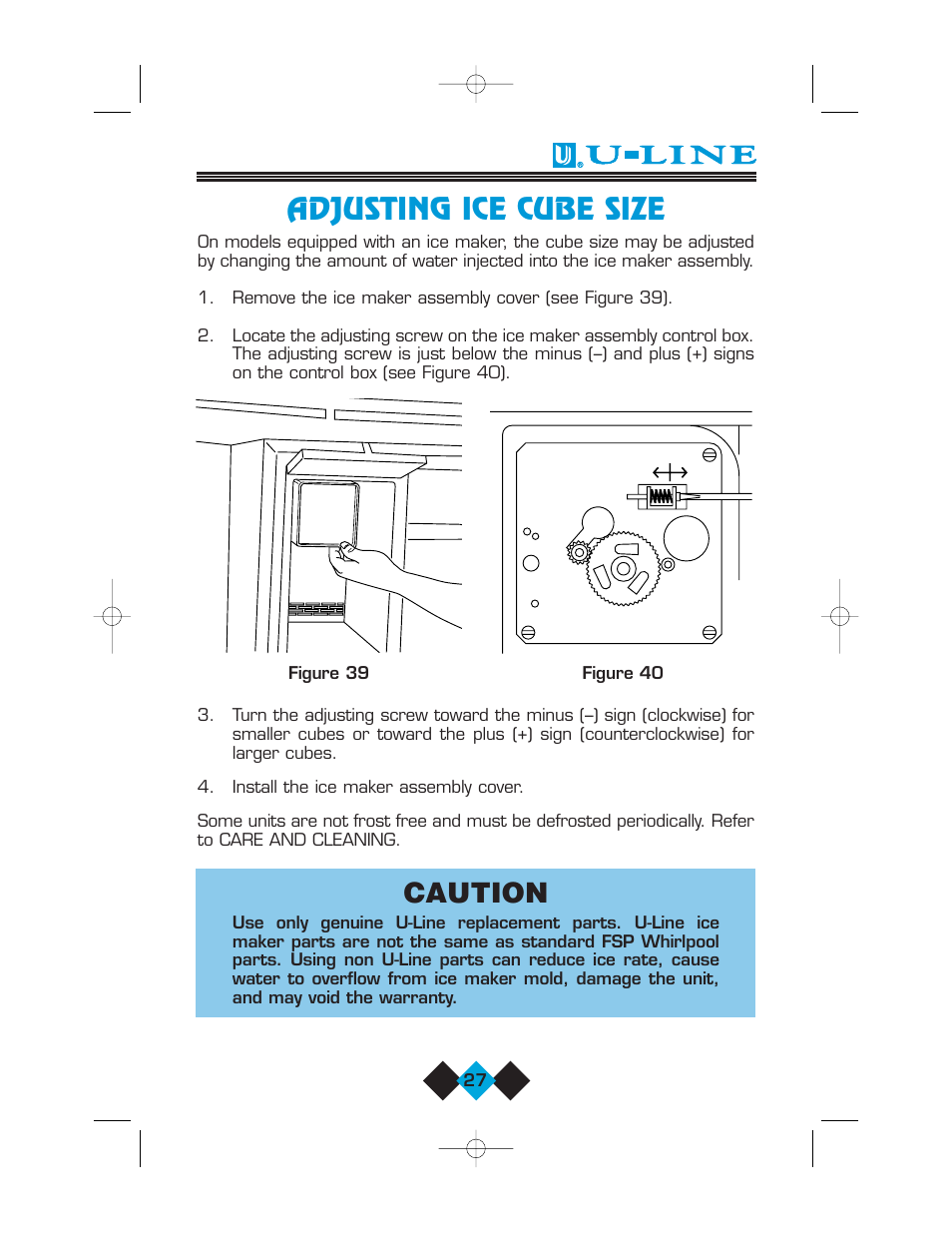 Adjusting ice cube size, Caution | U-Line Refrigerator/Ice-Maker Combos User Manual | Page 29 / 38