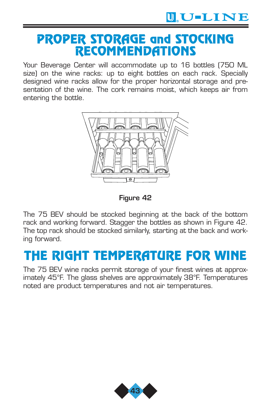 Proper storage and stocking recommendations, The right temperature for wine | U-Line ICE-MAKER User Manual | Page 45 / 56