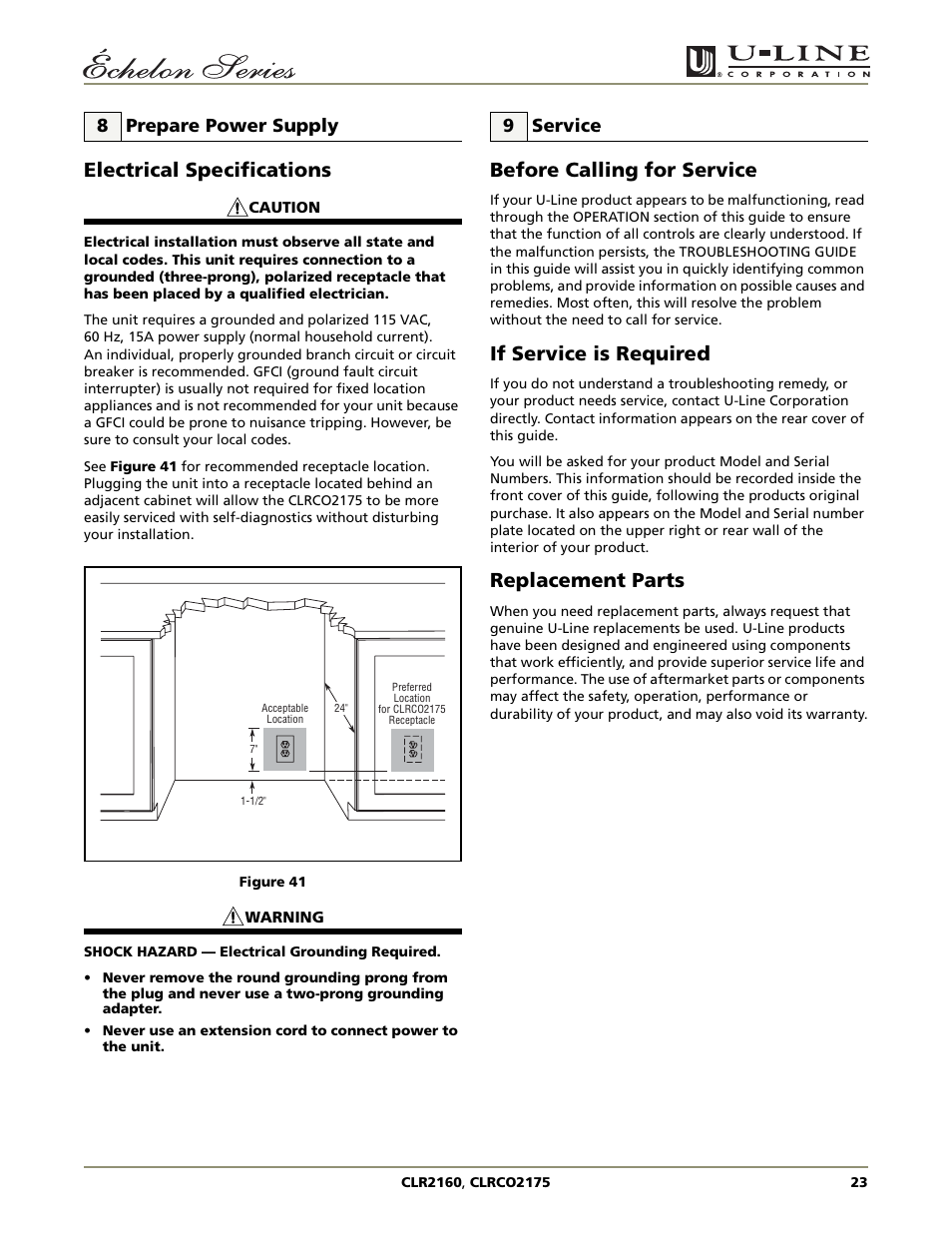 Electrical specifications, Before calling for service, If service is required | Replacement parts, 8 prepare power supply, 9 service | U-Line CLR2160 User Manual | Page 23 / 28