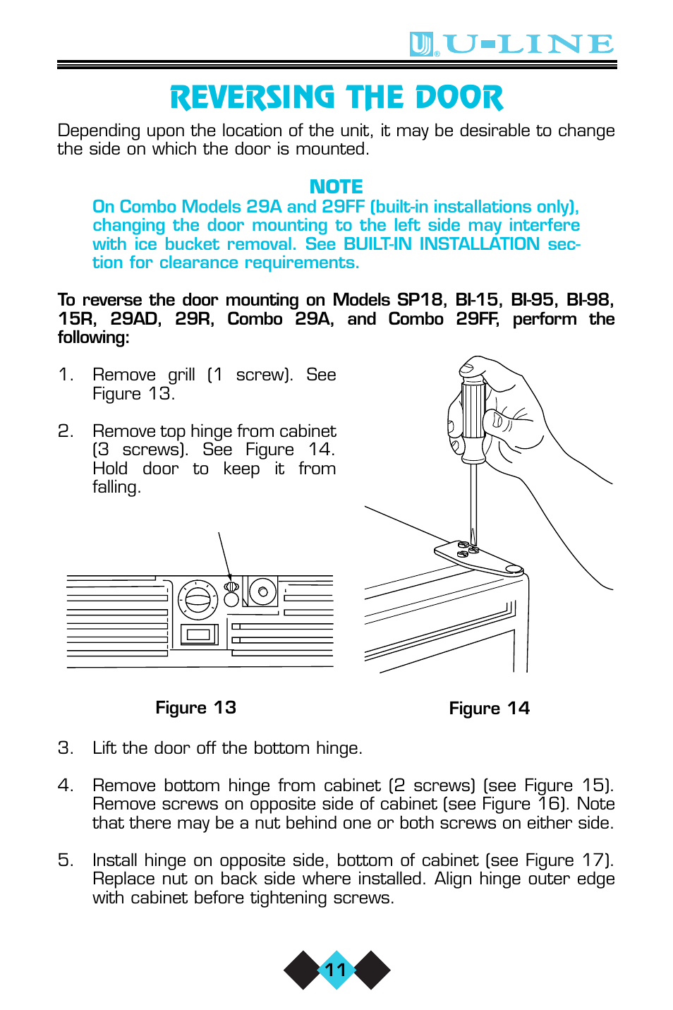 Reversing the door | U-Line ICE-MAKER/REFRIGERATOR User Manual | Page 13 / 33
