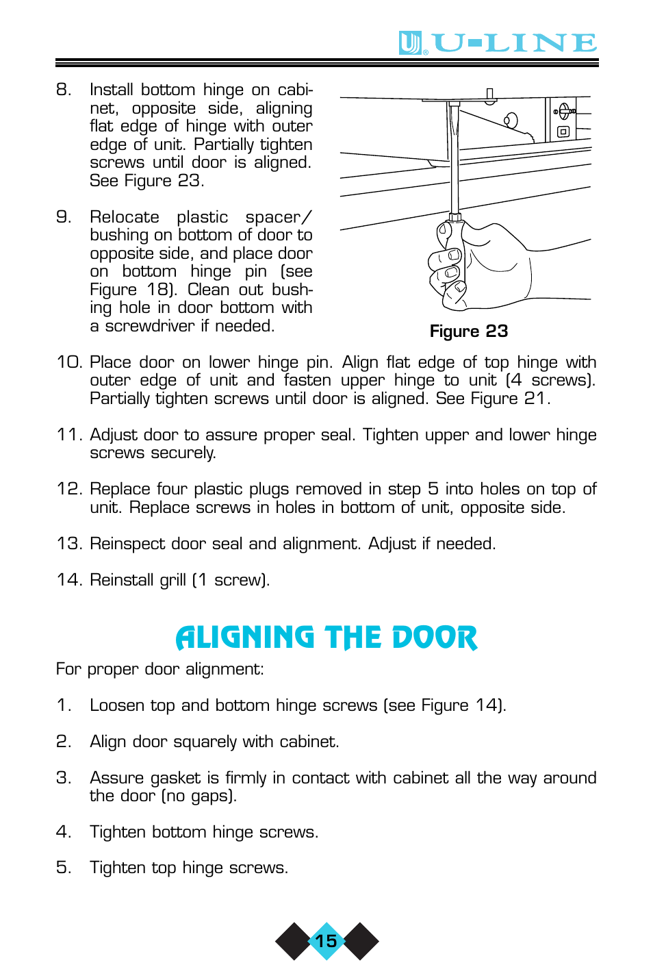 Aligning the door | U-Line ICE-MAKER/REFRIGERATOR User Manual | Page 17 / 33
