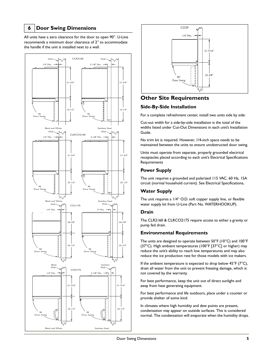 Other site requirements, 6 door swing dimensions, Side-by-side installation | Power supply, Water supply, Drain, Environmental requirements, Door swing dimensions 5 | Uline CO2175 User Manual | Page 7 / 19