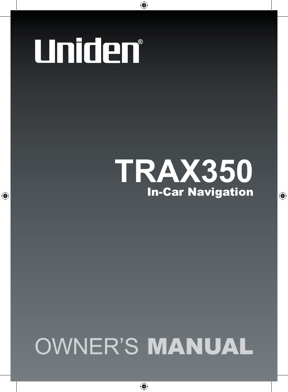 Uniden TRAX350 User Manual | 120 pages