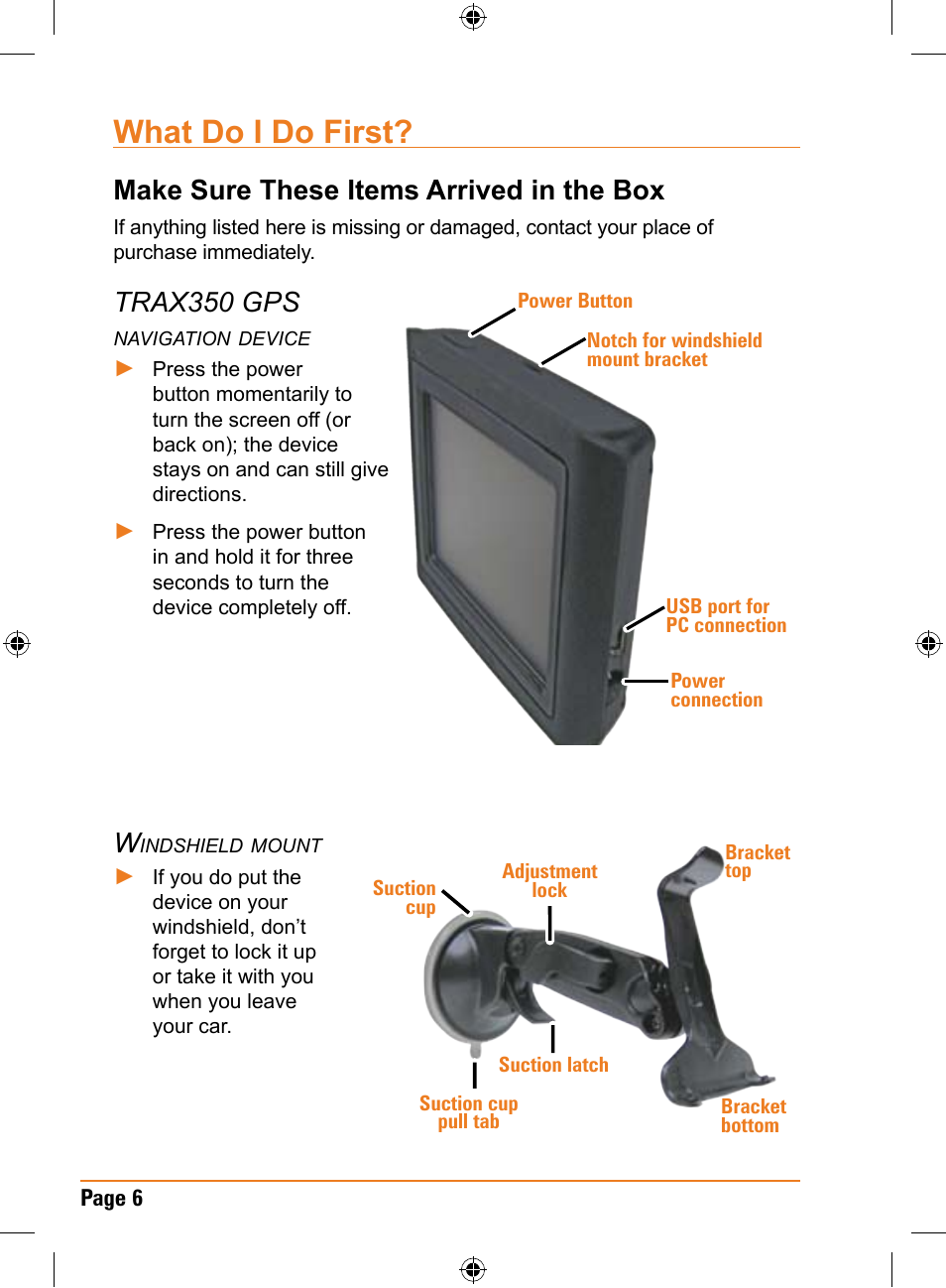 What do i do first, Make sure these items arrived in the box, Trax350 gps | Uniden TRAX350 User Manual | Page 6 / 120