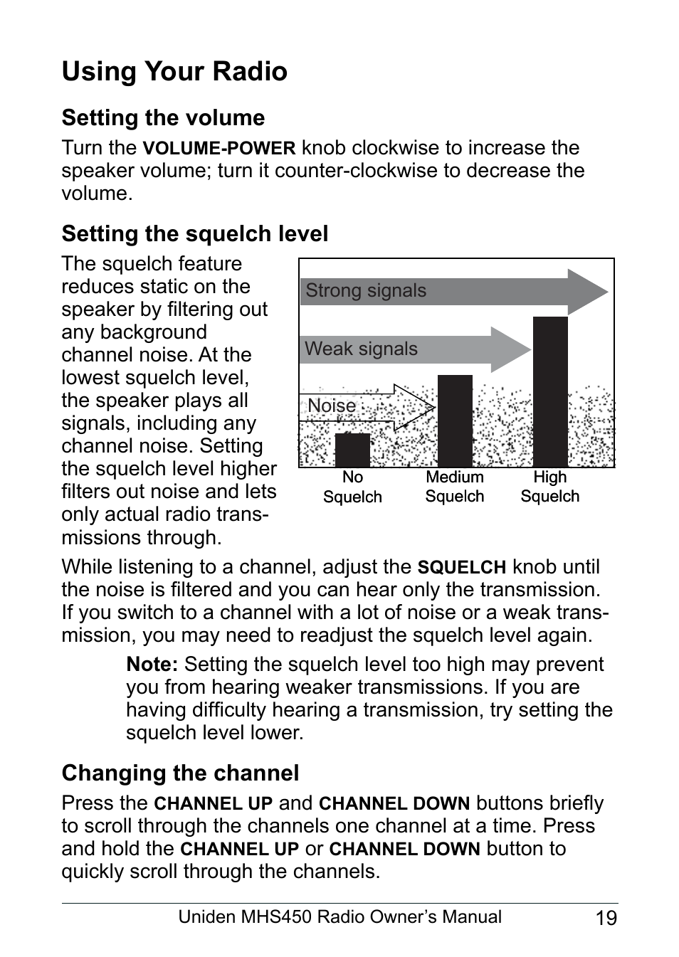 Using your radio, Setting the volume, Setting the squelch level | Changing the channel | Uniden MHS450 User Manual | Page 23 / 44