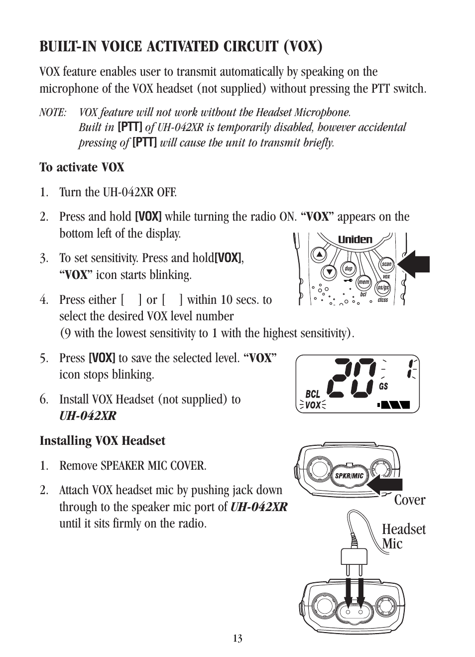 Built-in voice activated circuit (vox), Headset mic cover | Uniden UH-042XR User Manual | Page 16 / 28