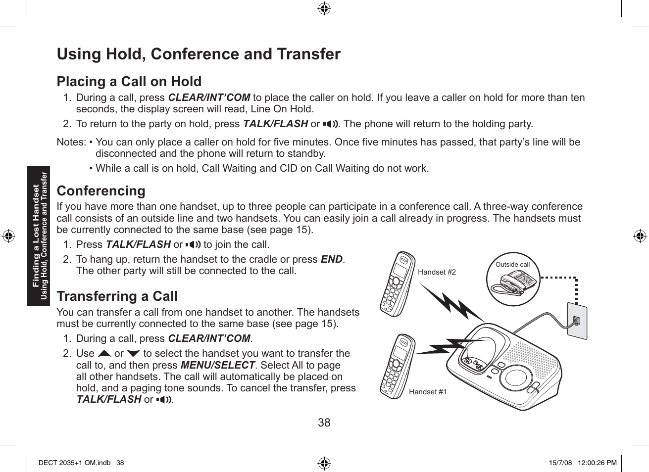 Using hold, conference and transfer, Placing a call on hold, Conferencing | Transferring a call | Uniden DECT2035+2 User Manual | Page 38 / 72