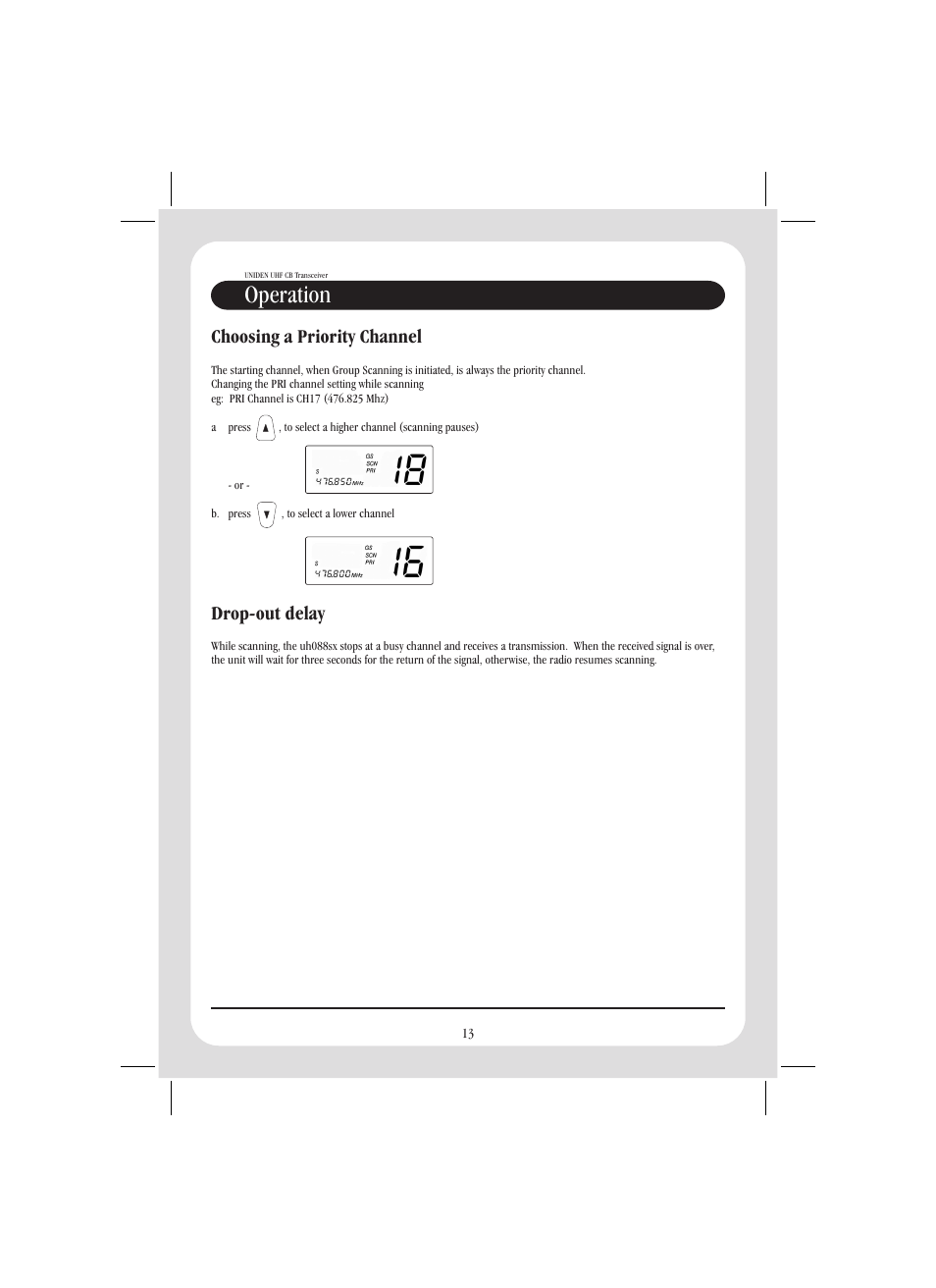 Operation, Choosing a priority channel drop-out delay | Uniden UH088SX User Manual | Page 15 / 24