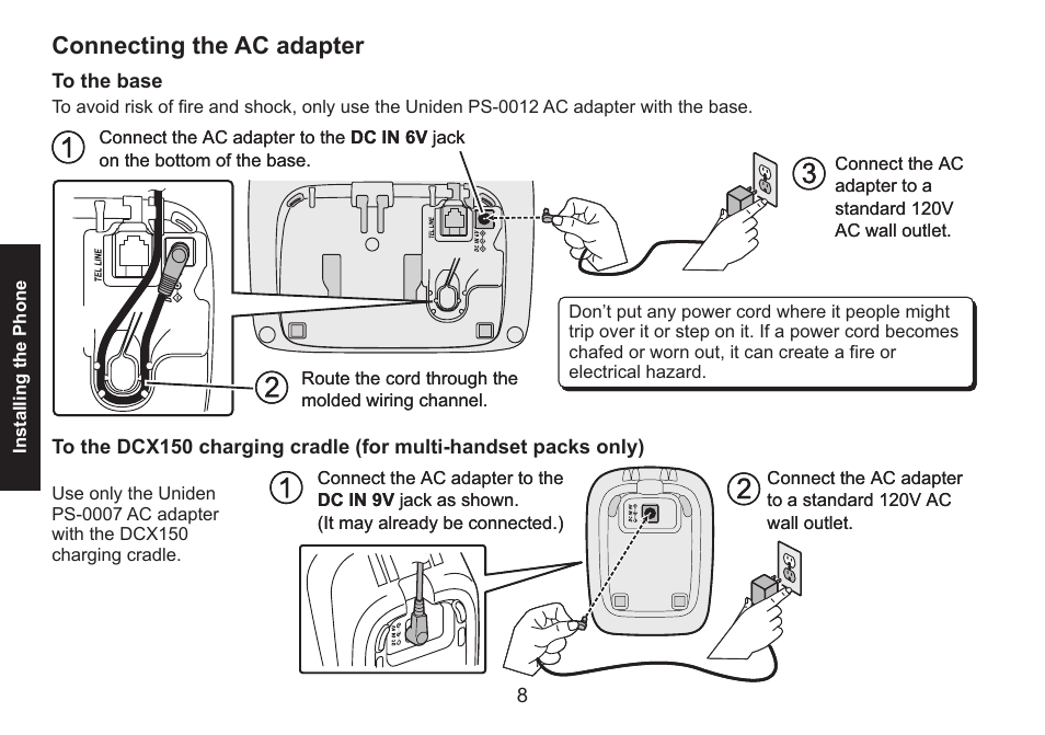 Connecting the ac adapter, To the base, Connecting.the.ac.adapter | To.the.base to.the.dcx150.charging.cradle, For.multi-handset.packs.only) | Uniden DECT1560 Series User Manual | Page 8 / 64