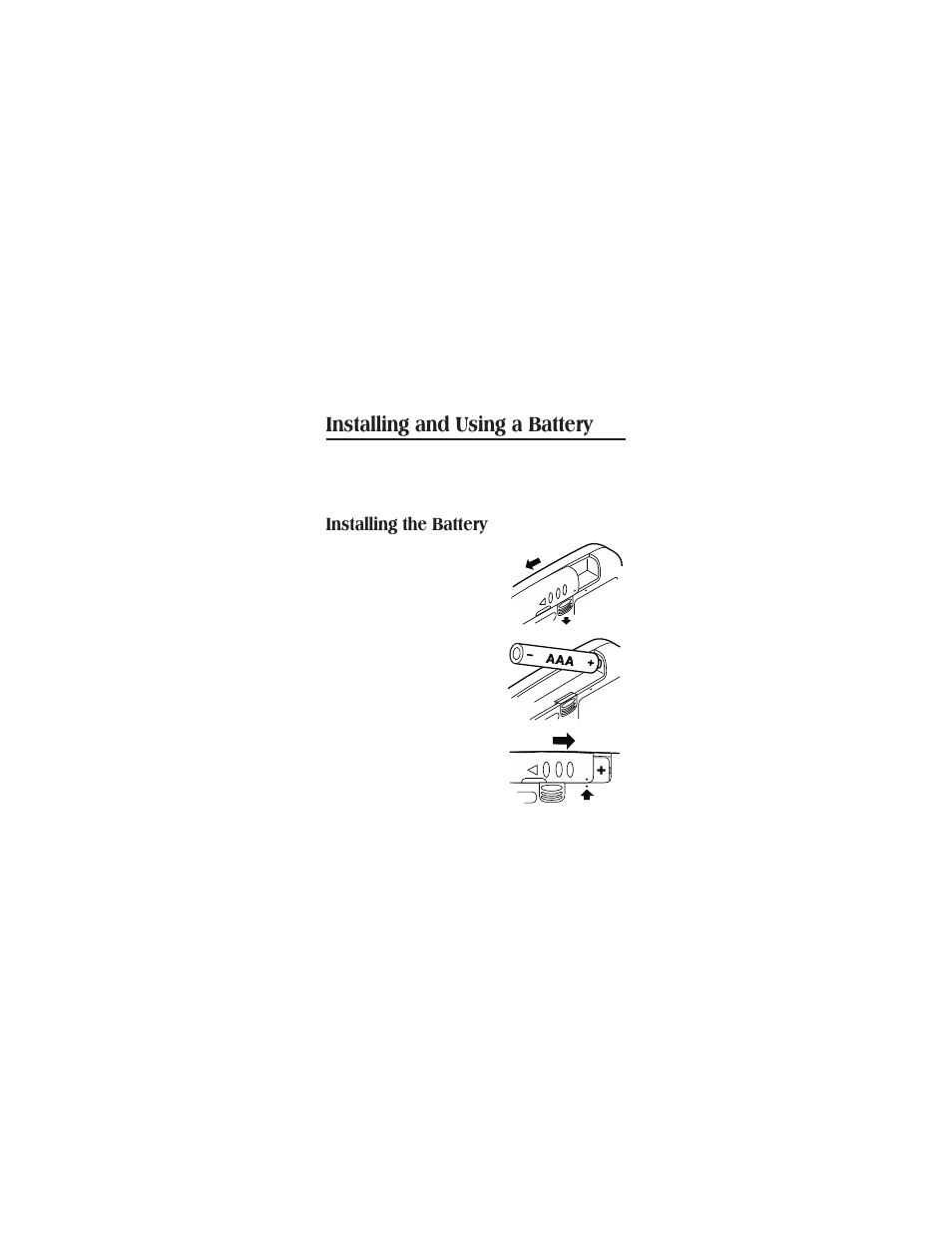 Installing and using a battery, Installing the battery | Uniden CONTAQ 1 ALP 9080 User Manual | Page 10 / 37