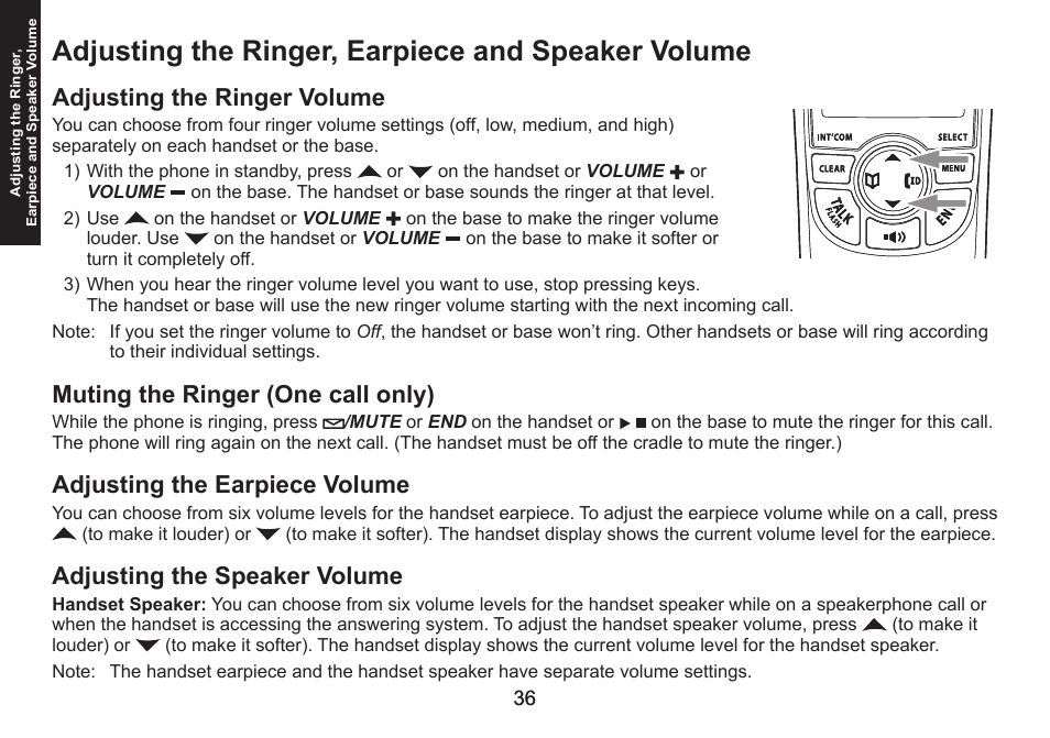 Adjusting the ringer, earpiece and speaker volume, Adjusting the ringer volume, Muting the ringer (one call only) | Adjusting the earpiece volume, Adjusting the speaker volume, Adjusting the ringer, earpiece and, Speaker volume | Uniden DECT1580 Series User Manual | Page 36 / 76