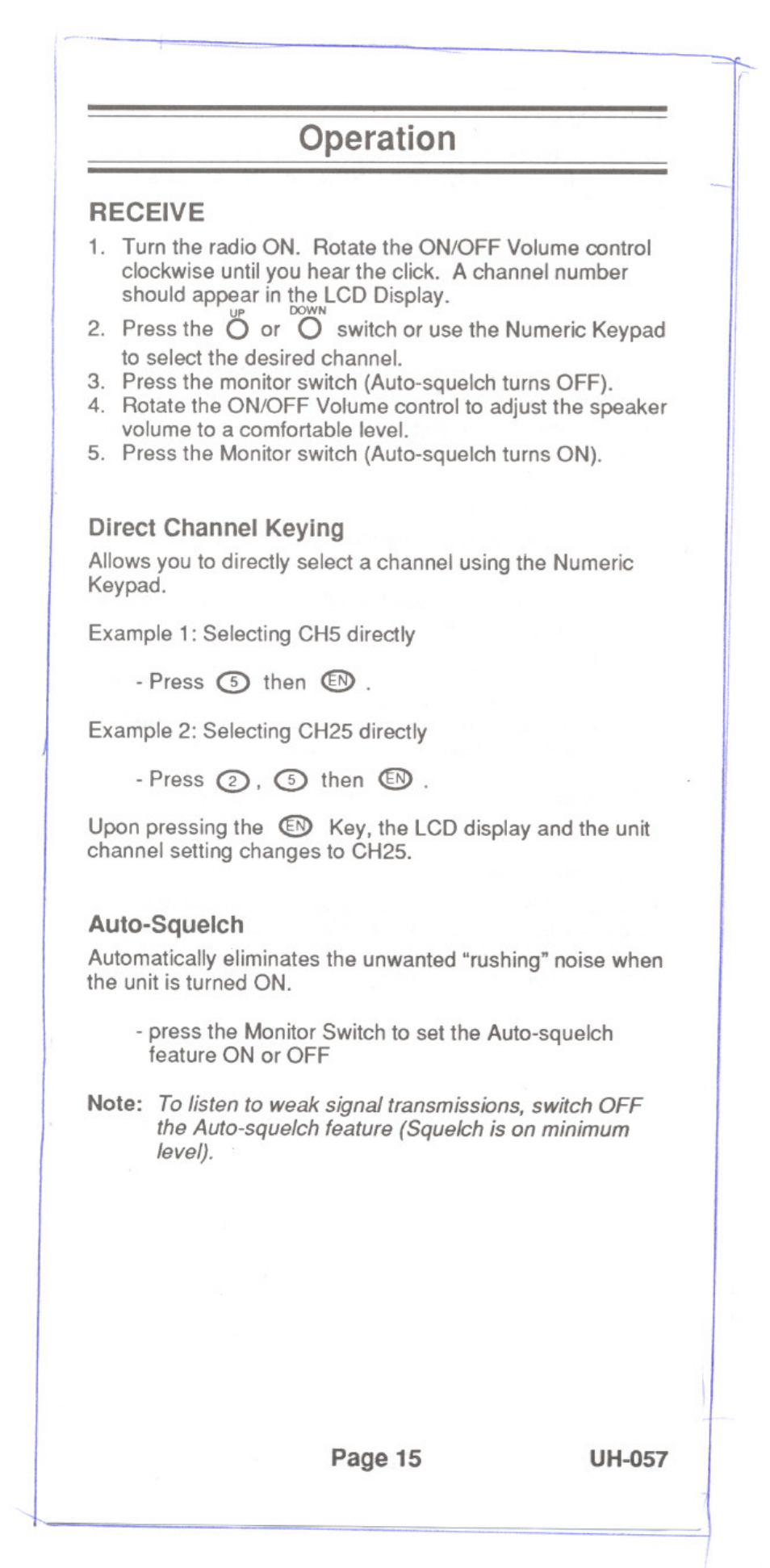 Operation, Receive, Direct channel keying | Auto-squeich | Uniden UH-057 User Manual | Page 17 / 44