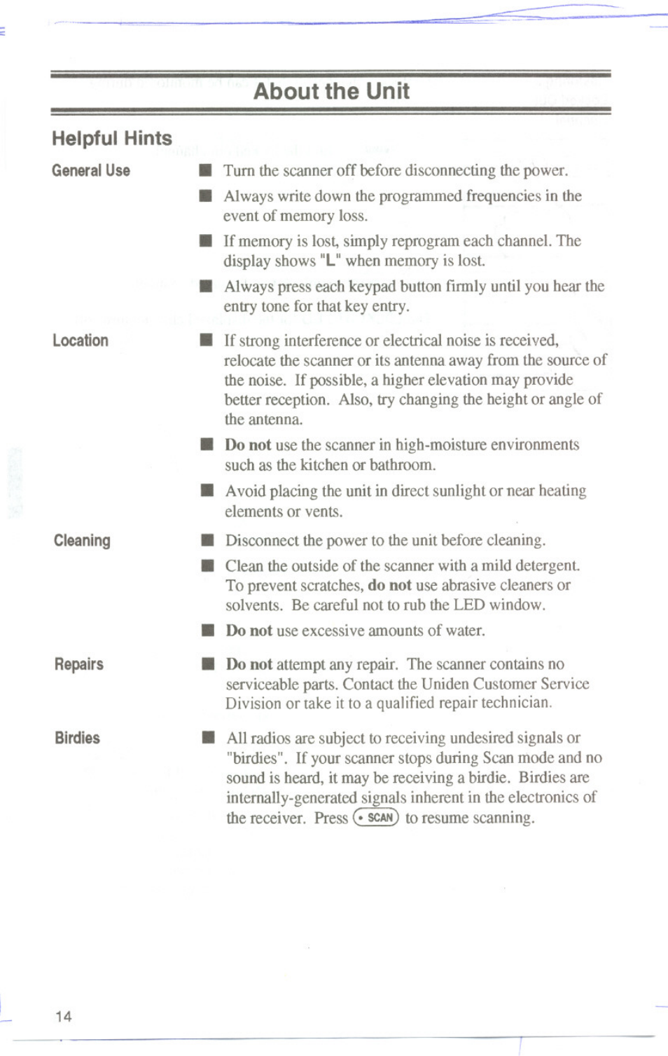 About the unit, Helpful hints, General lise | Location, Cleaning, Repairs, Birdies | Uniden UBC144XLT User Manual | Page 16 / 20