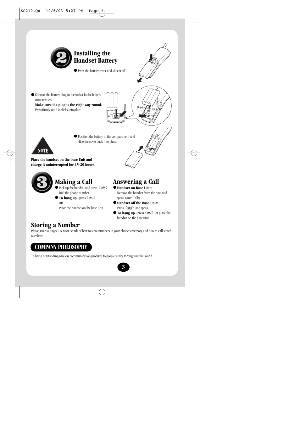 Installing the handset battery storing a number, Making a call, Answering a call | Company philosophy | Uniden XS210 User Manual | Page 4 / 12