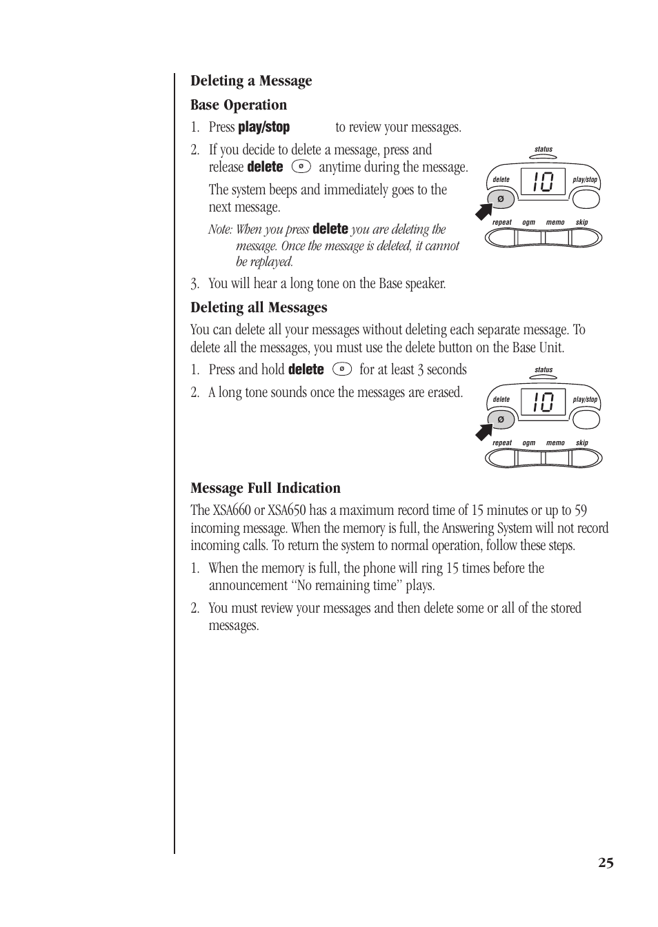 Deleting a message, Deleting all messages, Message full indication | Deleting a message base operation 1. press, Play/stop, Delete | Uniden XSA660 User Manual | Page 31 / 38