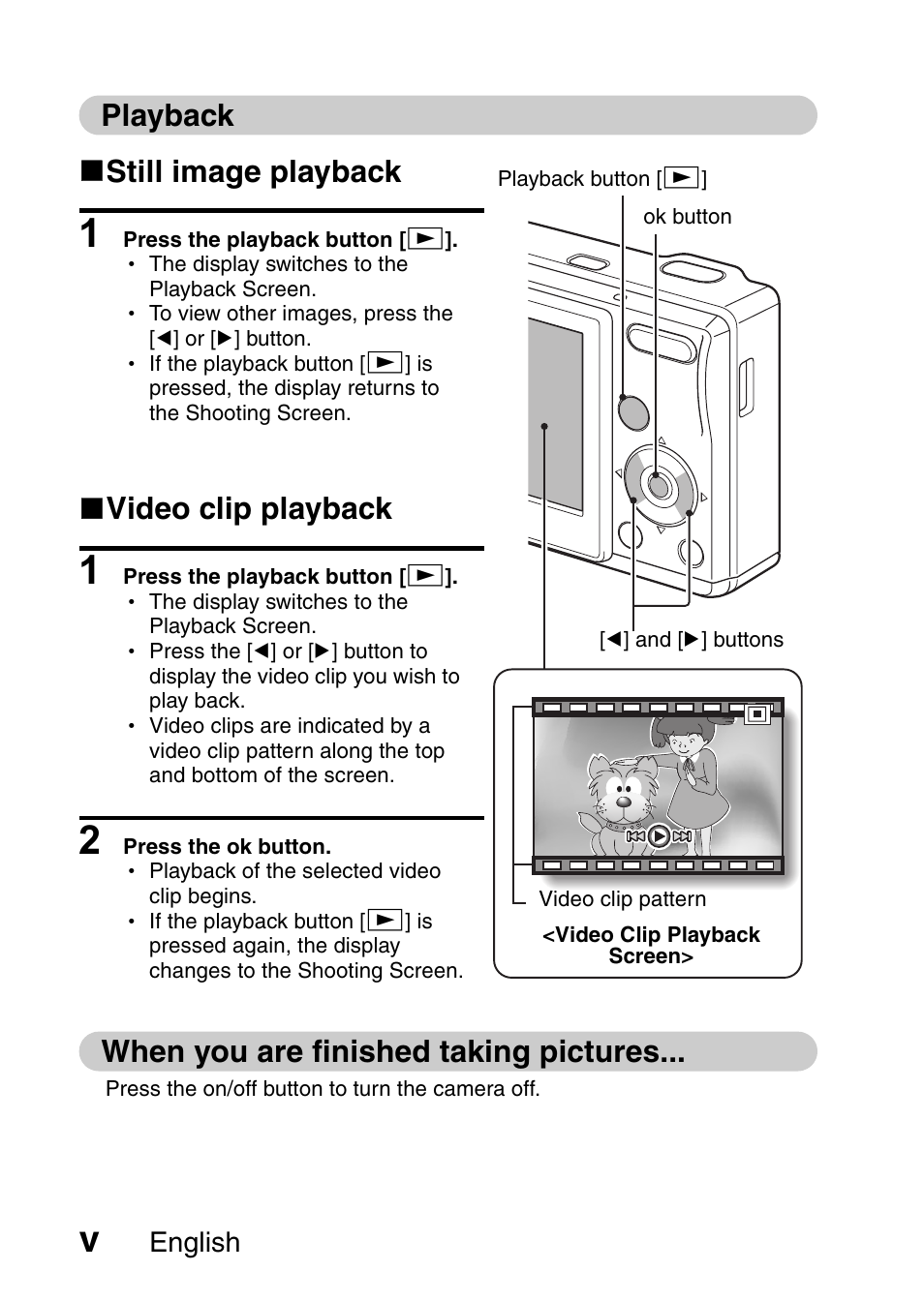 Playback k still image playback, K video clip playback, When you are finished taking pictures | English | Uniden UDC-5M User Manual | Page 6 / 134