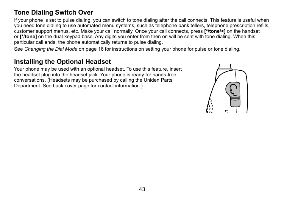 Tone dialing switch over, Installing the optional headset | Uniden DCT758 User Manual | Page 44 / 76