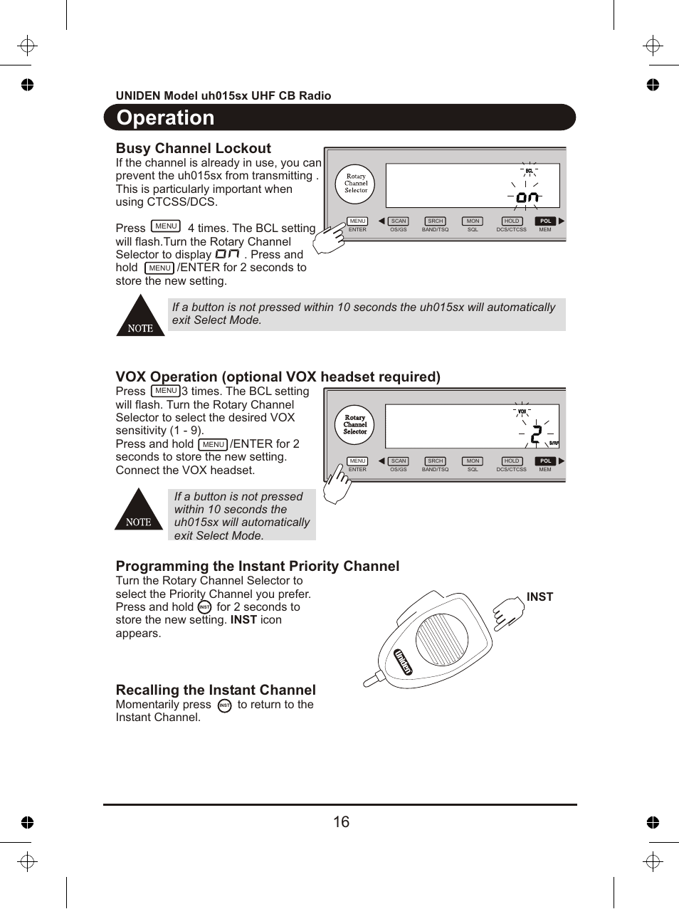 Operation, Busy channel lockout, Vox operation (optional vox headset required) | Programming the instant priority channel, Recalling the instant channel, Uniden model uh015sx uhf cb radio, Momentarily press to return to the instant channel, Inst | Uniden UH015sx User Manual | Page 17 / 40