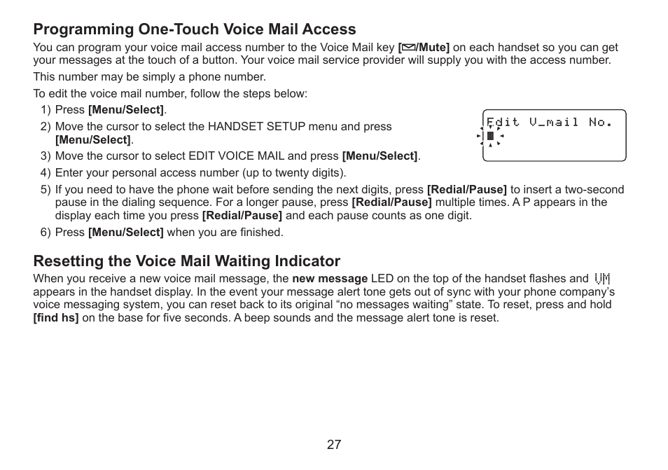 Programming one-touch voice mail access, Resetting the voice mail waiting indicator, Programming.one-touch.voice.mail.access | Resetting.the.voice.mail.waiting.indicator | Uniden DECT2060 User Manual | Page 28 / 56