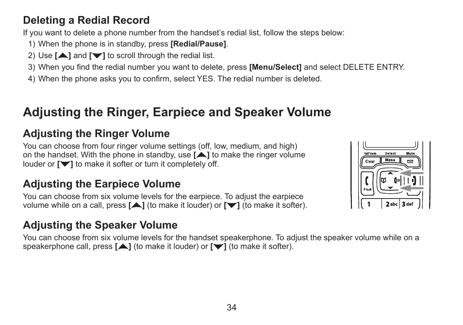 Deleting a redial record, Adjusting the ringer, earpiece and speaker volume, Adjusting the ringer volume | Adjusting the earpiece volume, Adjusting the speaker volume, Deleting.a.redial.record, Adjusting the ringer, earpiece and, Speaker volume, Adjusting.the.ringer.volume, Adjusting.the.earpiece.volume | Uniden DECT2060 User Manual | Page 35 / 56
