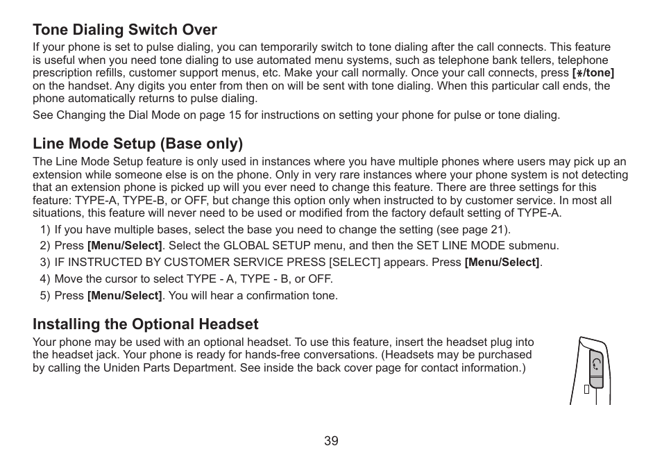 Tone dialing switch over, Line mode setup (base only), Installing the optional headset | Tone.dialing.switch.over, Line.mode.setup.(base.only), Installing.the.optional.headset | Uniden DECT2060 User Manual | Page 40 / 56