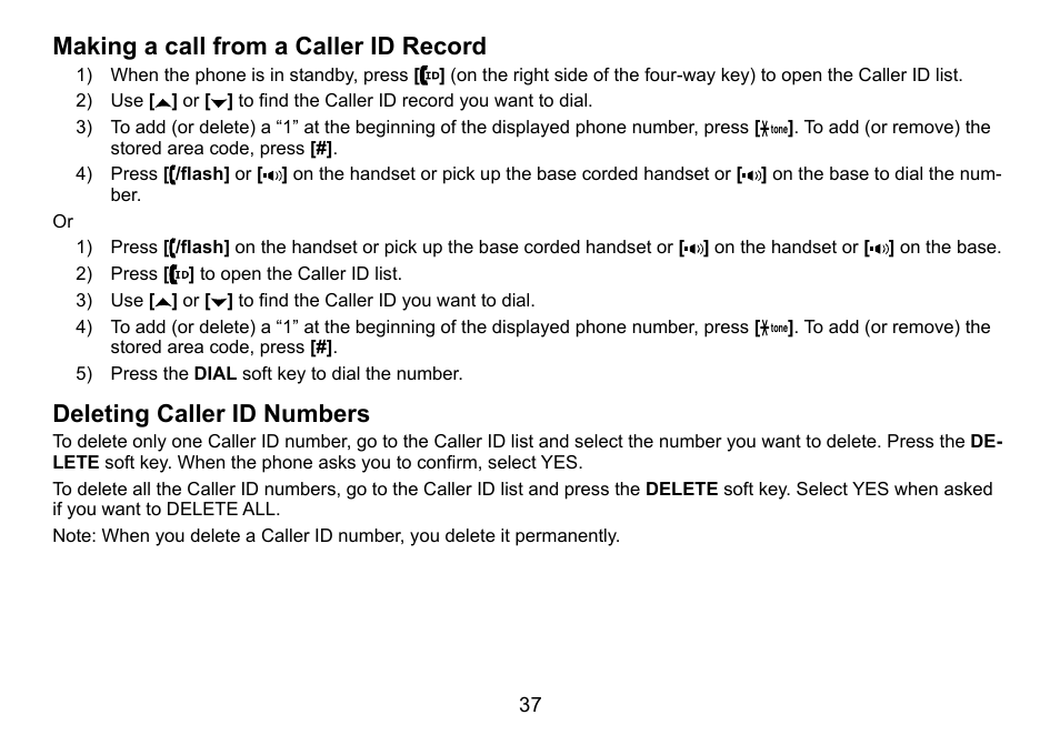 Making a call from a caller id record, Deleting caller id numbers, Making.a.call.from.a.caller.id.record | Deleting.caller.id.numbers | Uniden TRU9488 User Manual | Page 38 / 84