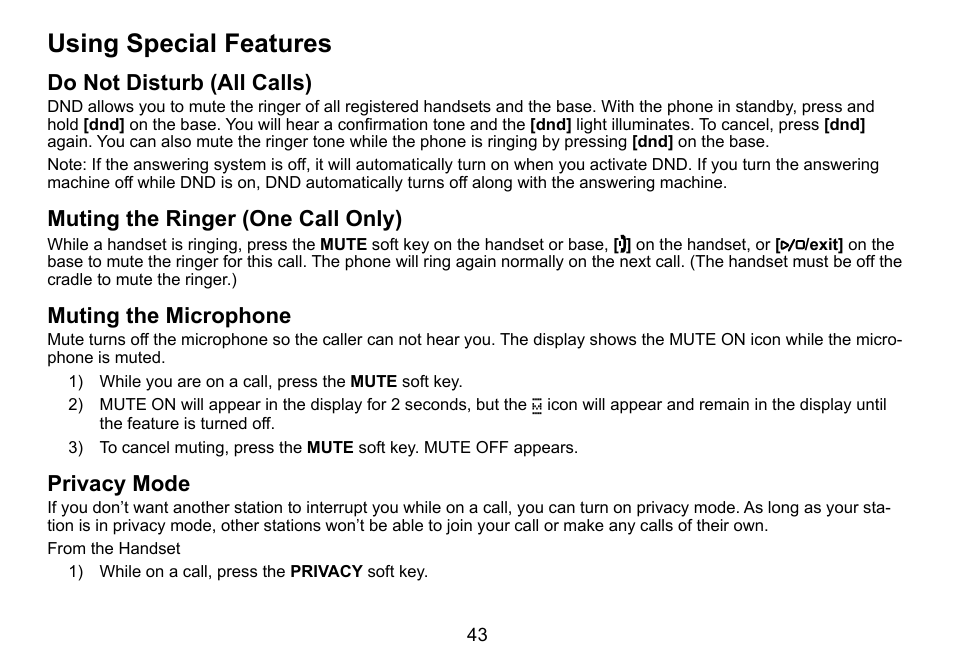 Using special features, Do not disturb (all calls), Muting the ringer (one call only) | Muting the microphone, Privacy mode, Using.special.features, Do.not.disturb.(all.calls), Muting.the.ringer.(one.call.only), Muting.the.microphone, Privacy.mode | Uniden TRU9488 User Manual | Page 44 / 84