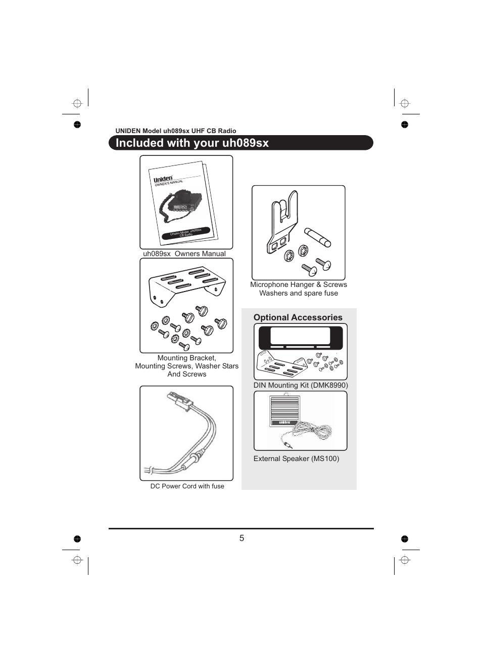 Included with your uh089sx, 5optional accessories | Uniden UH089sx User Manual | Page 6 / 16