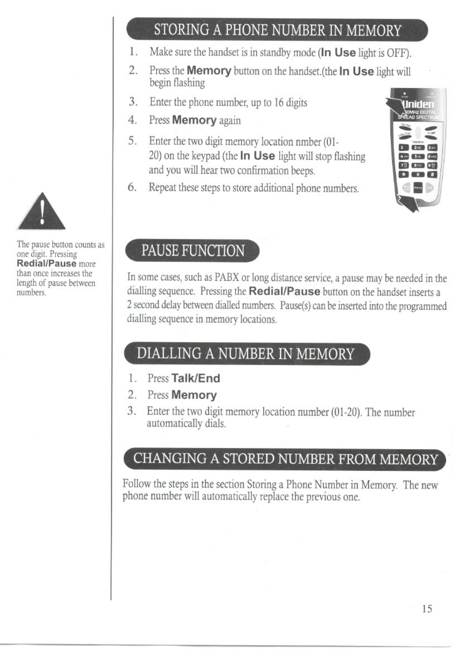 Storing a phone number in memory, Pause function, Dialling a number in memory | Uniden DS70 User Manual | Page 16 / 23