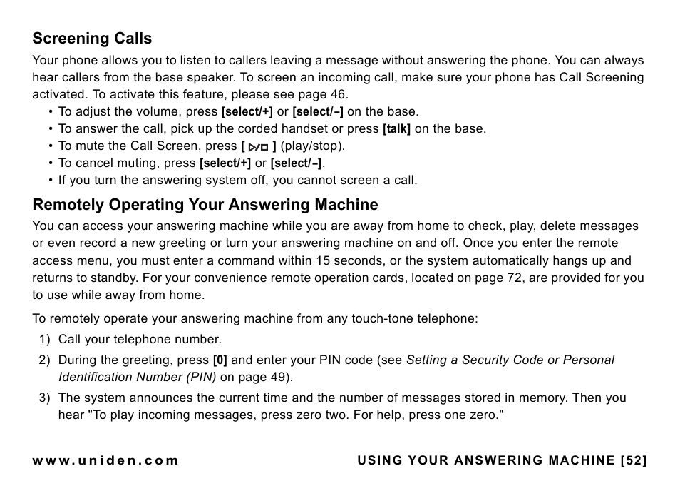 Screening calls, Remotely operating your answering machine, Remotely operating your answering | Machine | Uniden CEZAI998 User Manual | Page 53 / 76