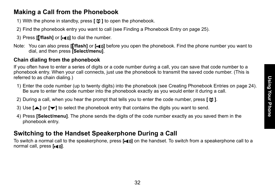 Making a call from the phonebook, Chain dialing from the phonebook, Making.a.call.from.the.phonebook | Chain.dialing.from.the.phonebook, Switching.to.the.handset.speakerphone, During.a.call | Uniden DECT3080 User Manual | Page 33 / 68