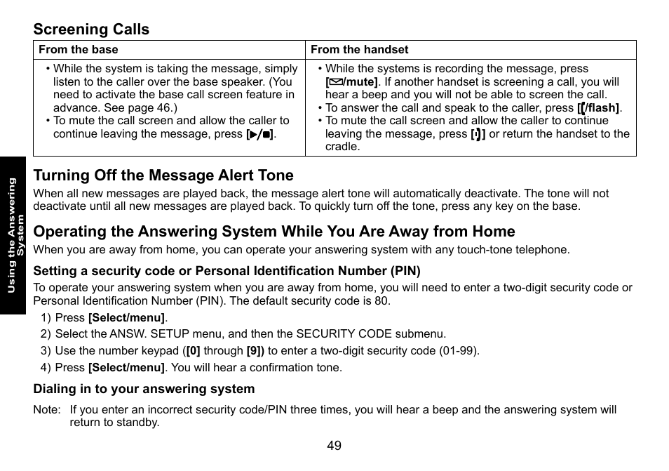 Screening calls, Turning off the message alert tone, Dialing in to your answering system | Away.from.home, Setting a security code or personal identification, Number.(pin), Dialing.in.to.your.answering.system | Uniden DECT3080 User Manual | Page 50 / 68