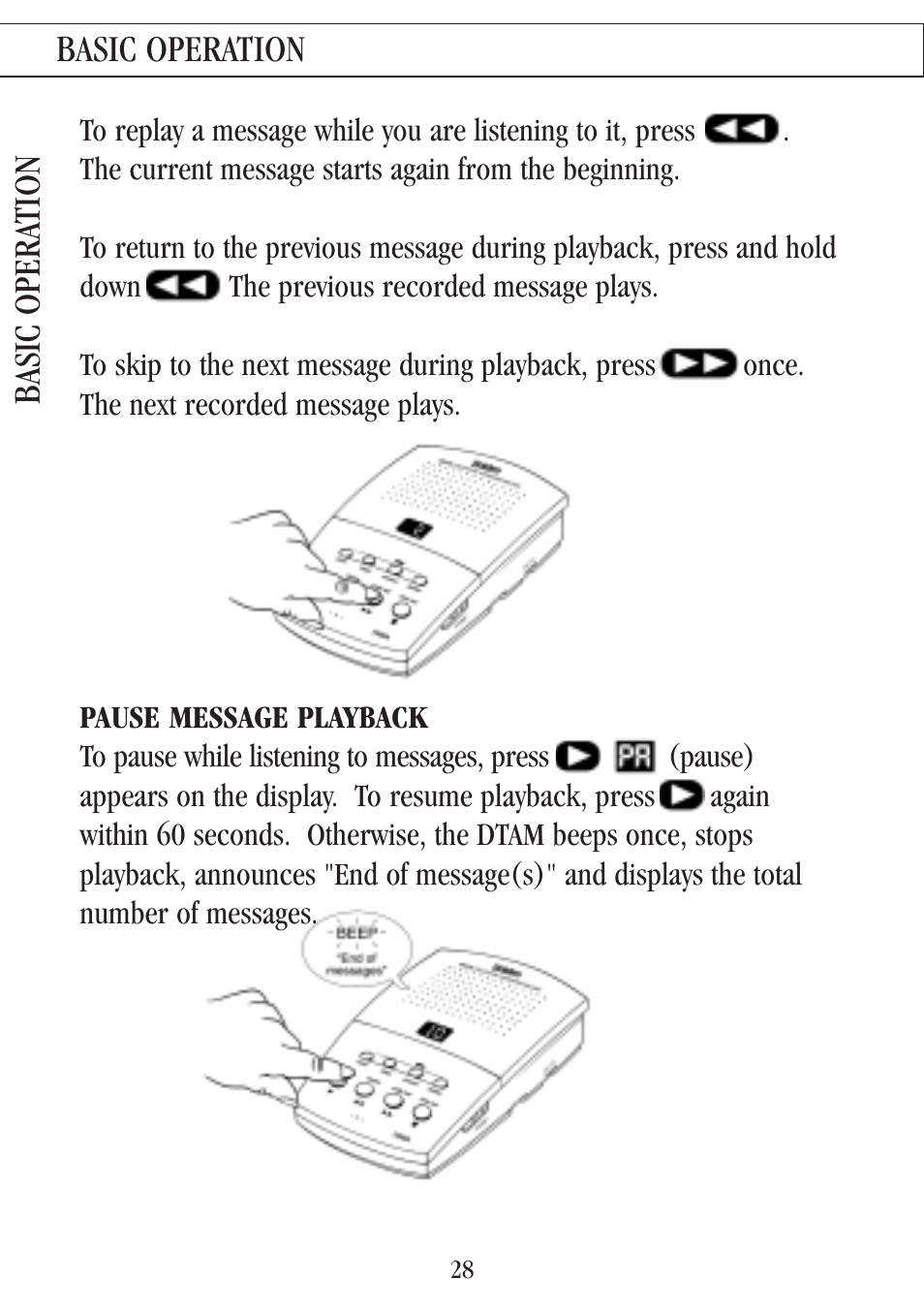 Pause message playback, Basic opera tion, Basic operation | Uniden 7000A User Manual | Page 28 / 42