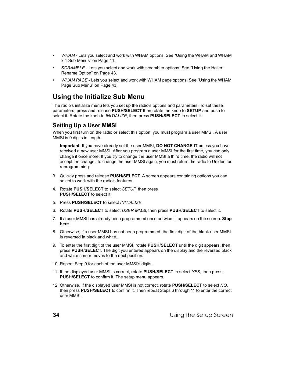 Using the initialize sub menu, Setting up a user mmsi, Using the setup screen | Uniden UM-525 User Manual | Page 34 / 60