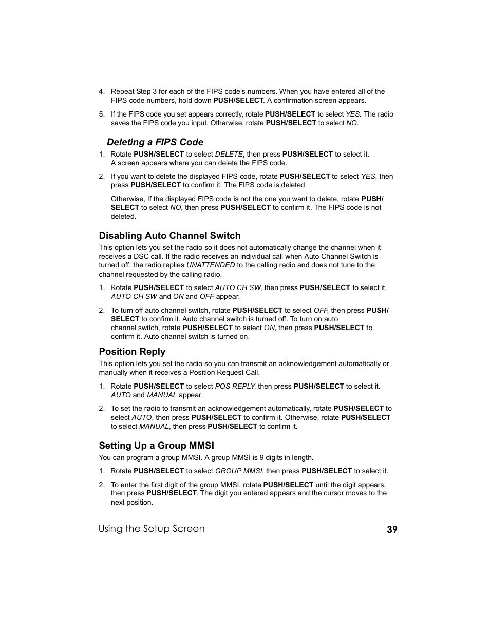 Deleting a fips code, Disabling auto channel switch, Position reply | Setting up a group mmsi, Using the setup screen | Uniden UM-525 User Manual | Page 39 / 60