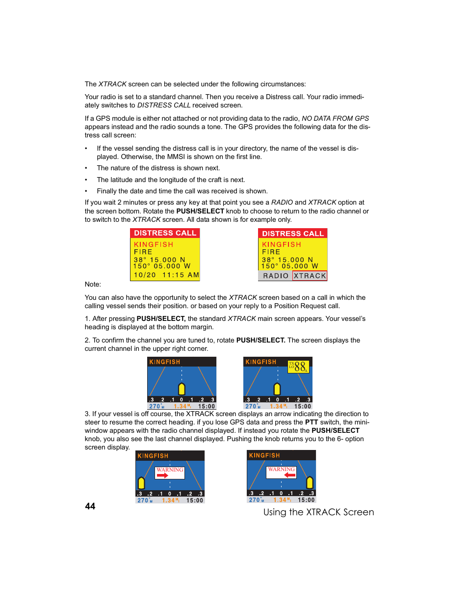 Using the xtrack screen | Uniden UM-525 User Manual | Page 44 / 60