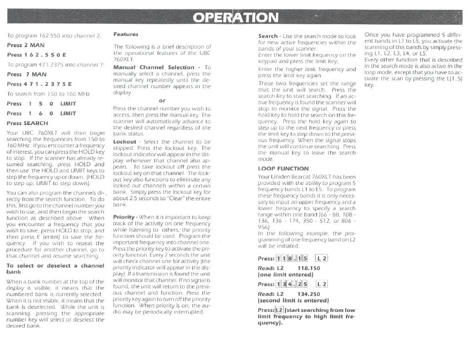 Press 2 man, Press 1 6 2 . 5 5 0 e, Press 7 man | Press 4 7 1 . 2 3 7 5 e, Press 1 5 0 limit, Press 1 6, Press search, To select or deselect я channel bank, Features, Loop function | Uniden UBC760XLT User Manual | Page 6 / 8
