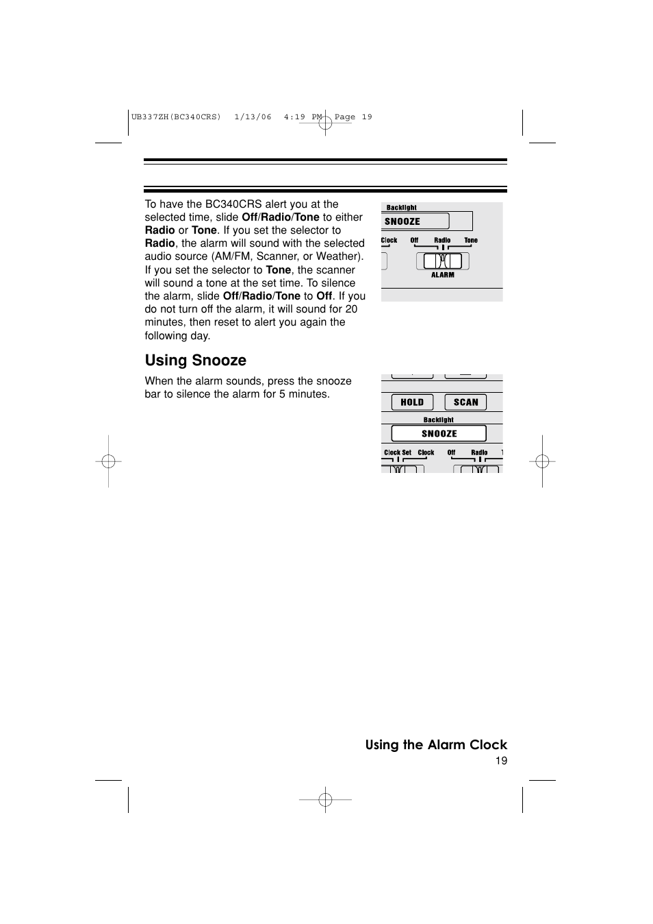 Using snooze | Uniden BC340CRS User Manual | Page 19 / 32