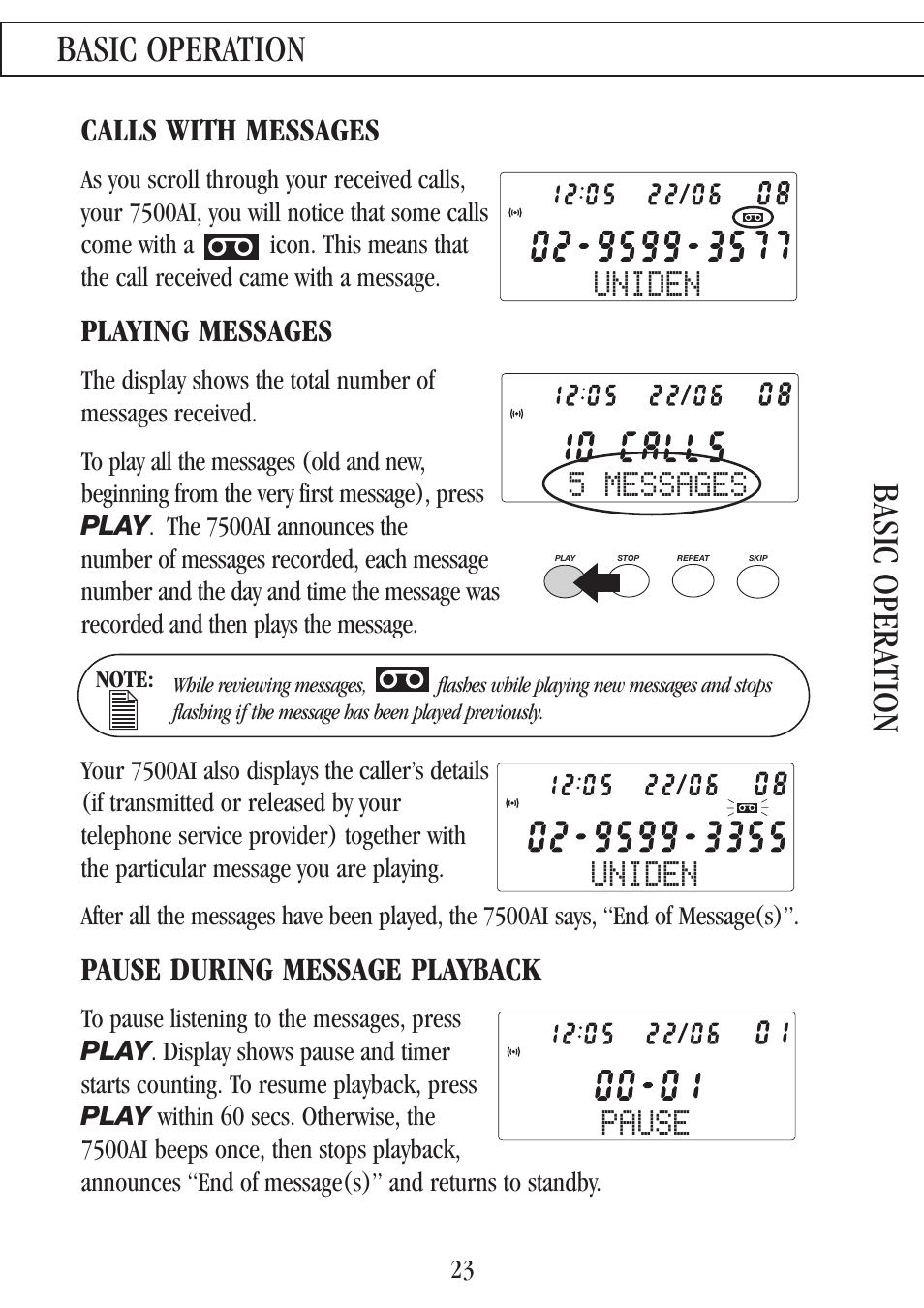 Basic operation basic opera tion, Pause, Uniden | 5 messages, Calls with messages, Playing messages, Pause during message playback | Uniden 7500AI User Manual | Page 26 / 39