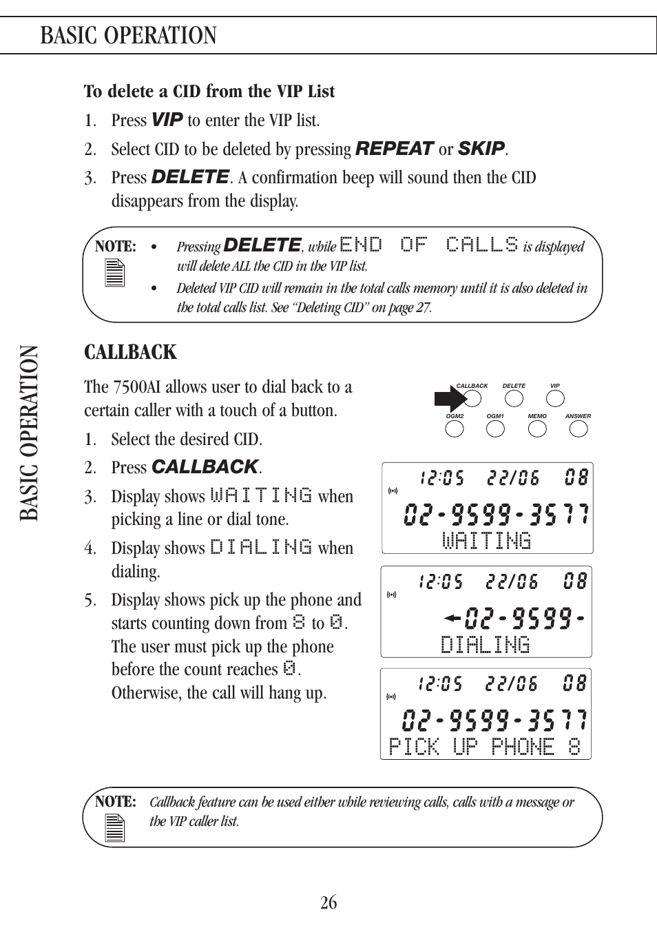 Basic operation, Basic opera tion, Pick up phone 8 | Callback, Waiting, Dialing, End of calls, When picking a line or dial tone. 4. display shows, Otherwise, the call will hang up, Delete | Uniden 7500AI User Manual | Page 29 / 39