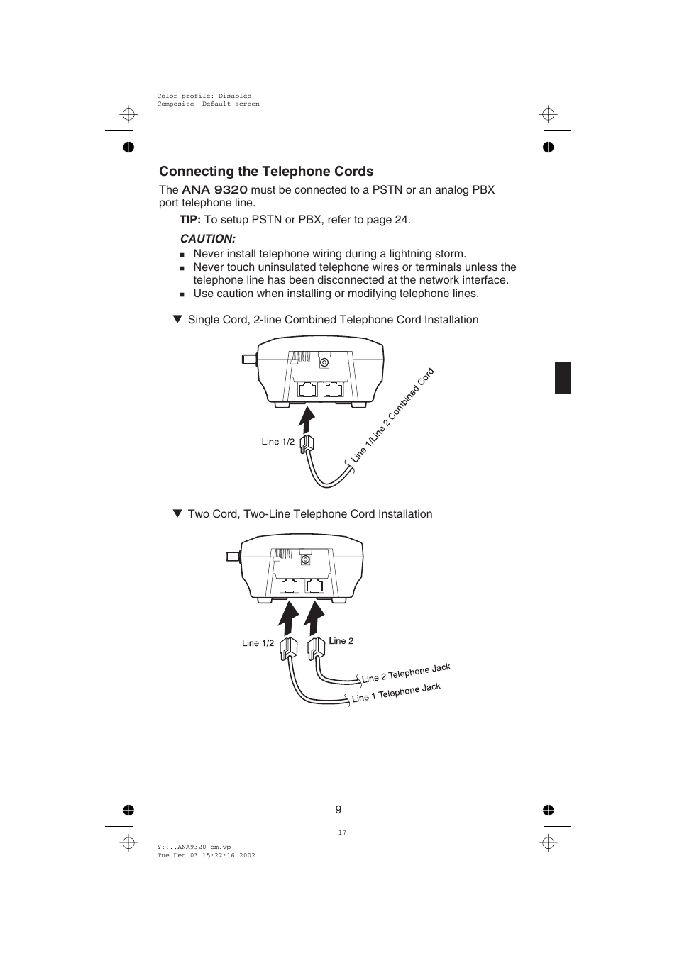 Connecting the telephone cords | Uniden ANA9320 User Manual | Page 15 / 41