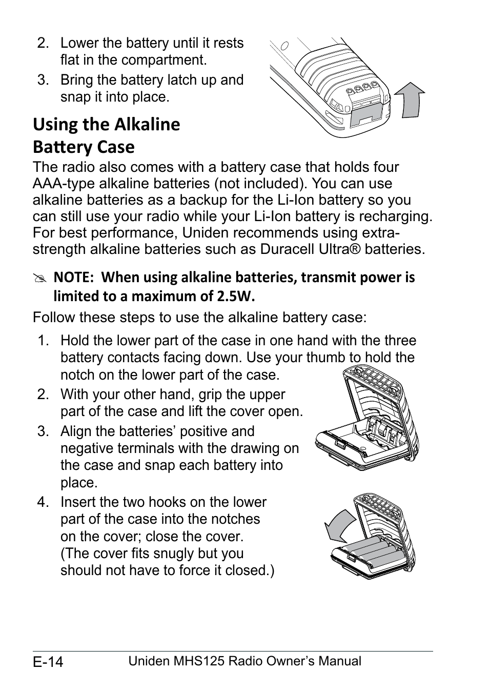 Using the alkaline battery case, Using.the.alkaline, Battery.case............................ e-14 | Uniden MHS125 User Manual | Page 18 / 40