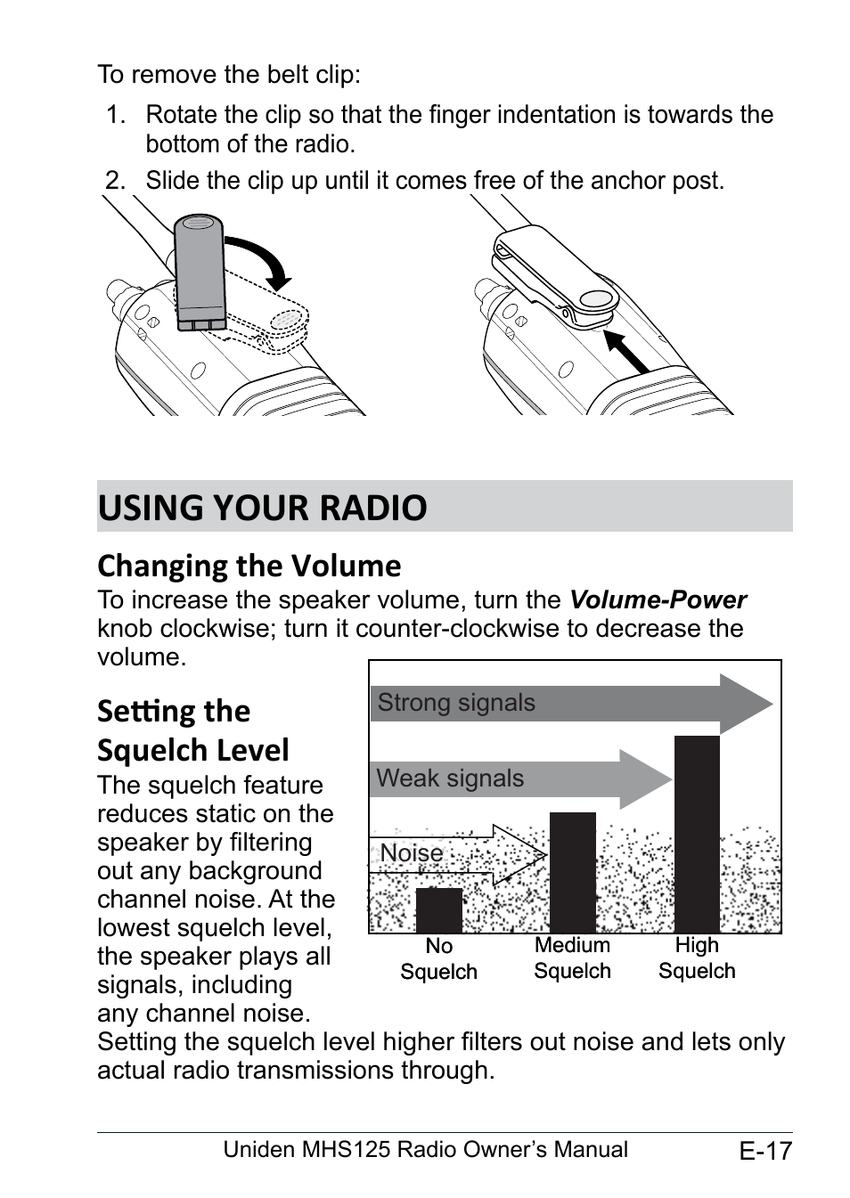 Using your radio, Changing the volume, Setting the squelch level | Using.your.radio...................... e-17, Changing.the.volume................. e-17, Setting.the.squelch.level........... e-17 | Uniden MHS125 User Manual | Page 21 / 40