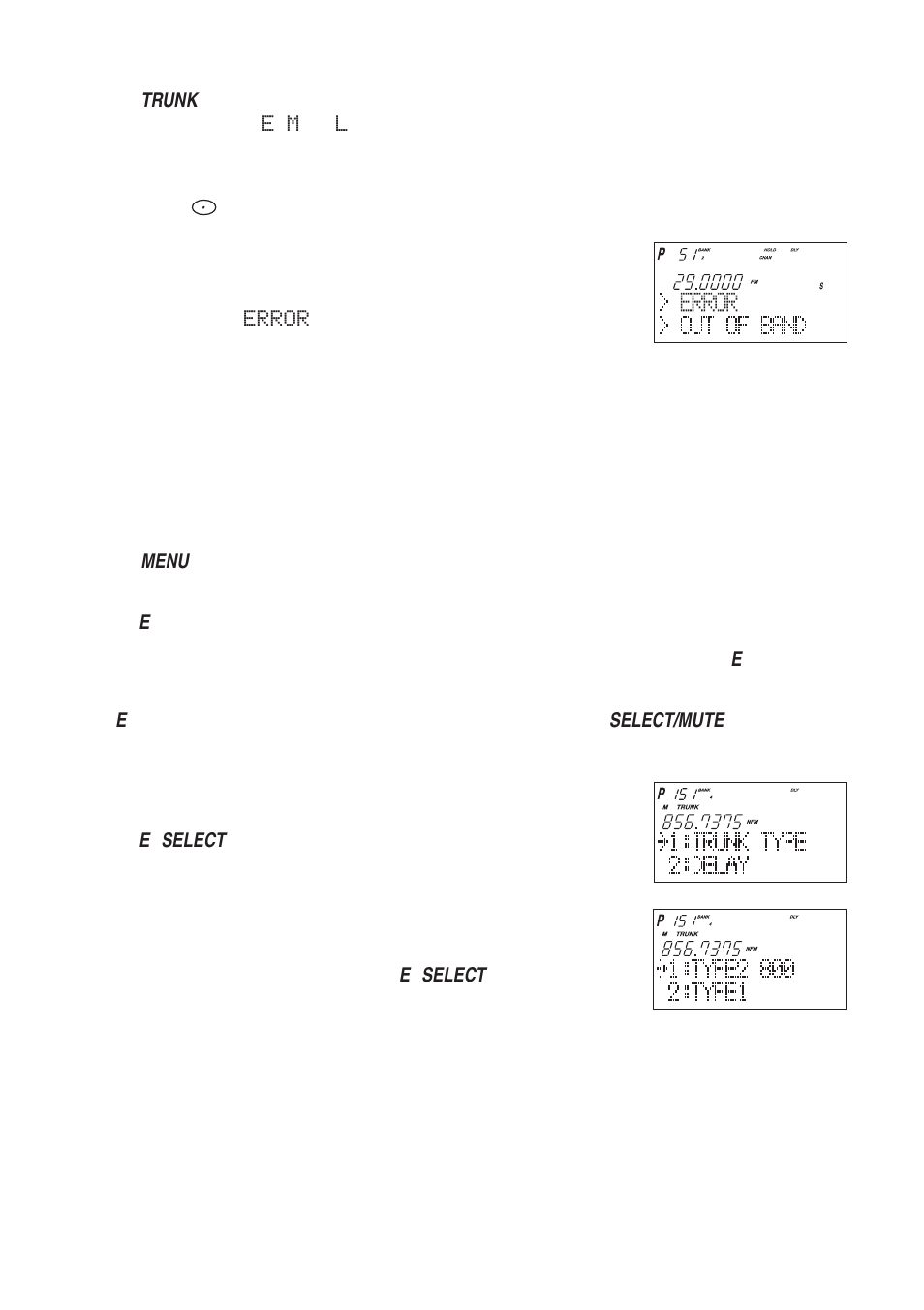 Error, Selecting trunking programming menu mode, Selecting trunking system type | Uniden UBC780XLT User Manual | Page 44 / 92